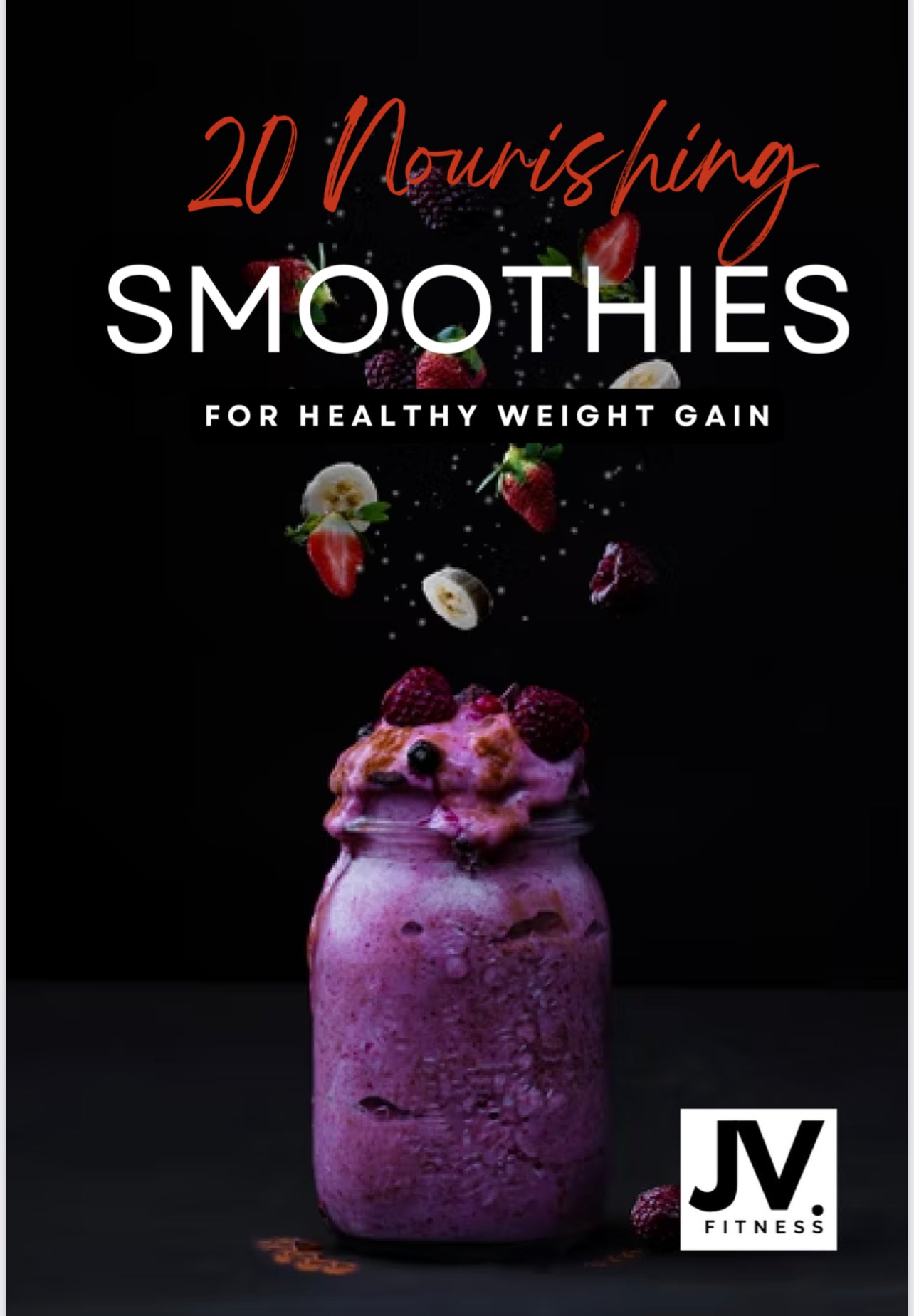 20 Healthy Smoothie Recipes To GAIN Weight
